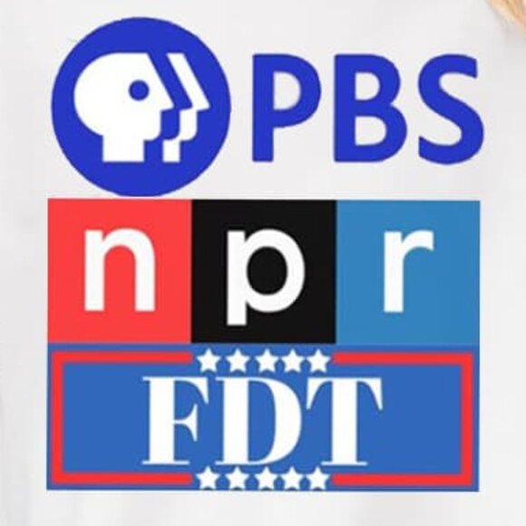 PBS NPR FDT T-Shirt Political Statement Graphic Fan Tee 90 - Picture 2 of 5